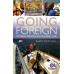 Going Foreign Barry Pickthall, Adlard Coles Nautical (2010) - 144 pages - Paperback