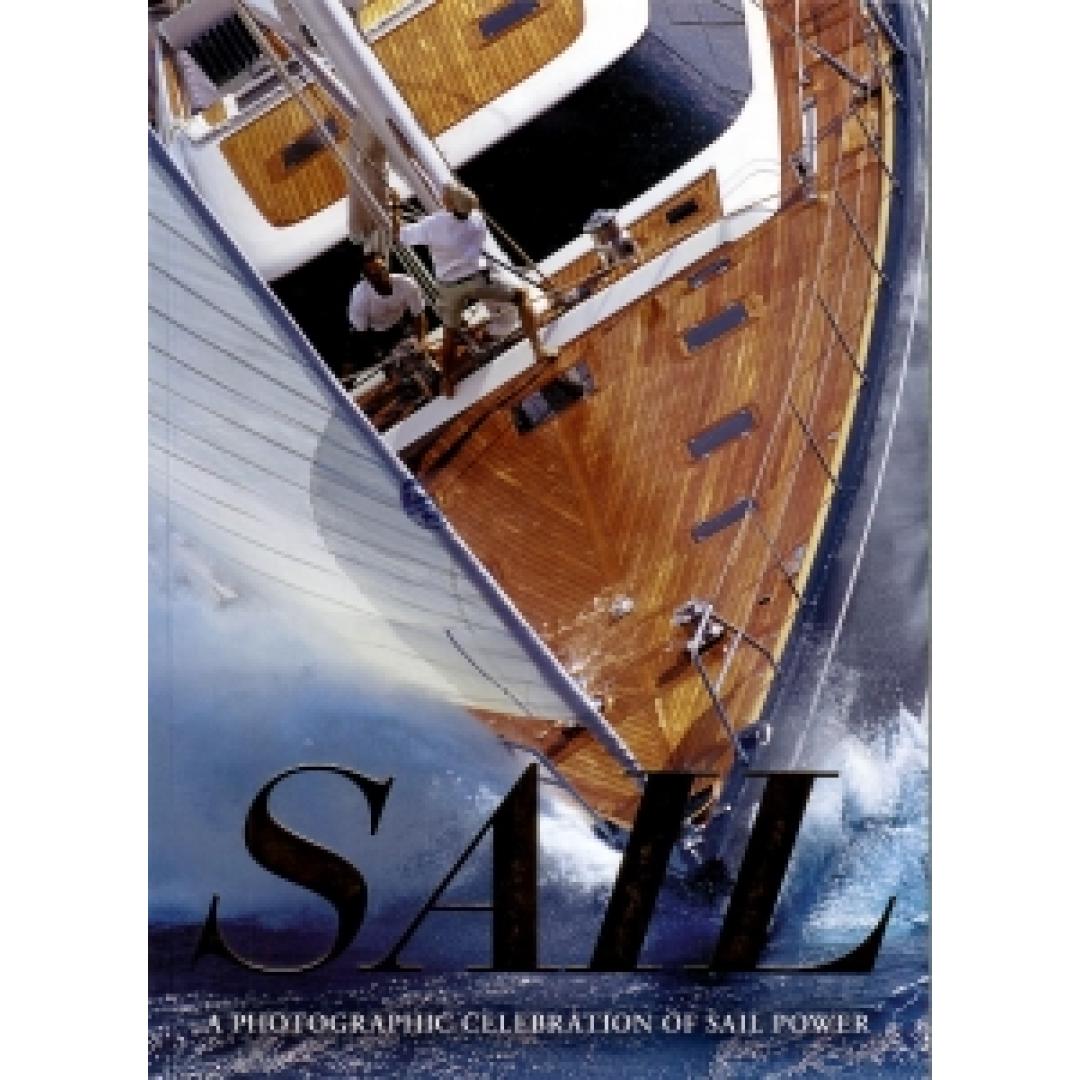 Sail Various (Photographer), Carlo Borlenghi, Adlard Coles Nautical (Mar 2011) - 292 pages - Paperback